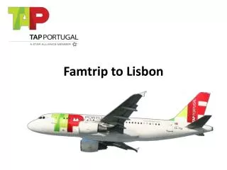 Famtrip to Lisbon