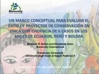 Mauricio R. Bellon and Elisabetta Gotor Bioversity International Francesco Caracciolo