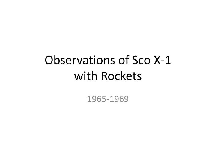 observations of sco x 1 with rockets