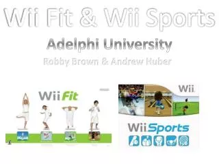 Wii Fit &amp; Wii Sports