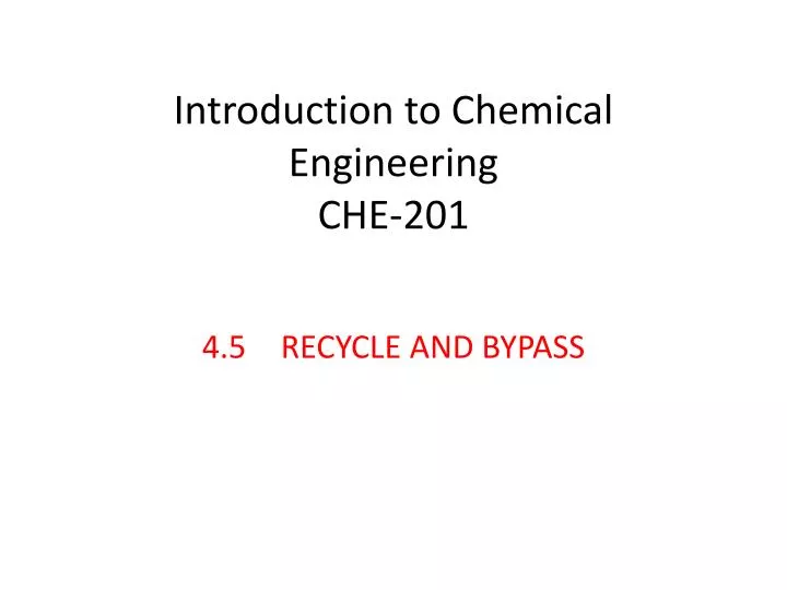 introduction to chemical engineering che 201