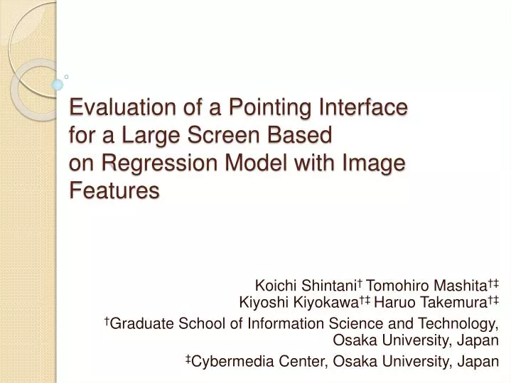 evaluation of a pointing interface for a large screen based on regression model with image features
