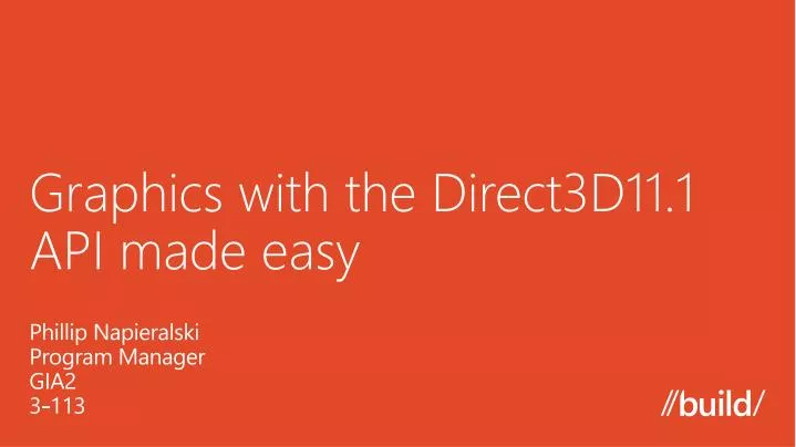 graphics with the direct3d11 1 api made e asy