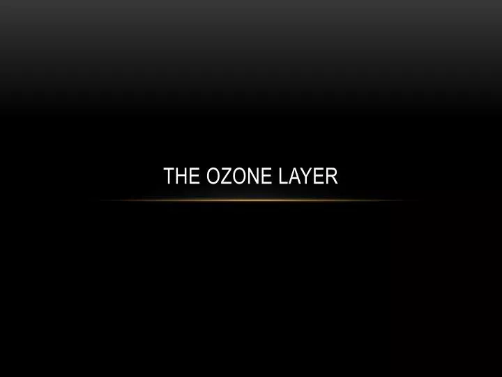 the ozone layer