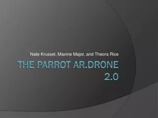 The Parrot AR.drone 2.0