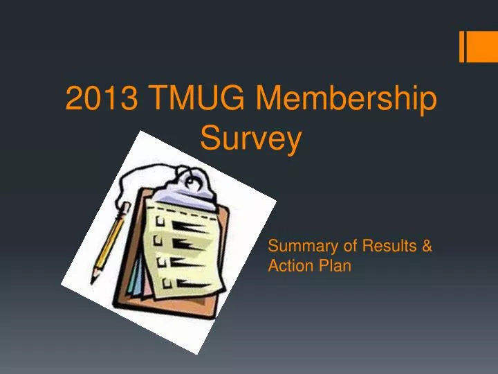 2013 tmug membership survey