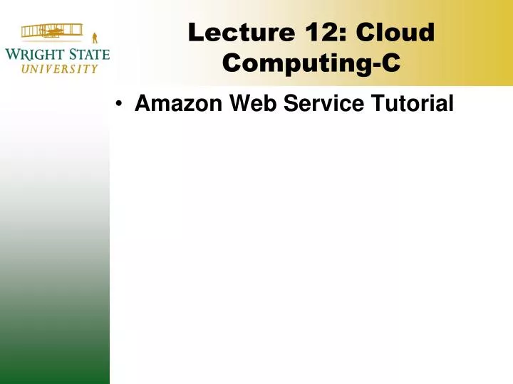 lecture 12 cloud computing c