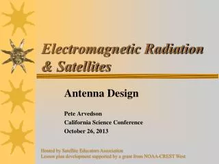 Electromagnetic Radiation &amp; Satellites