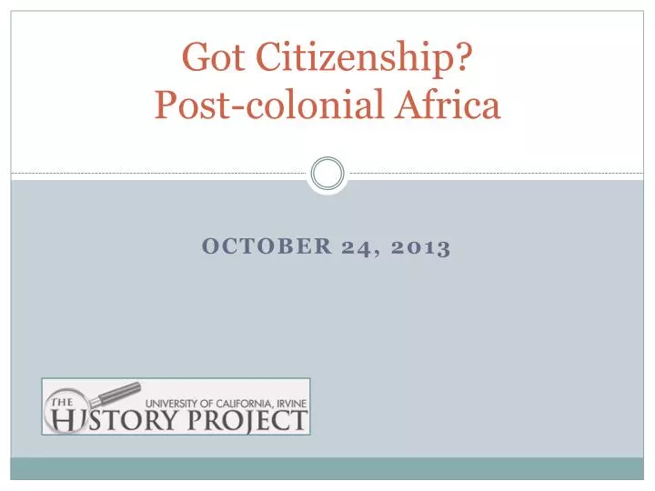 got citizenship post colonial africa