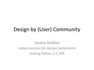 Design by (User) Community