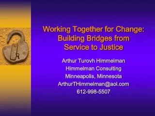 Working Together for Change: Building Bridges from Service to Justice
