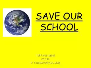SAVE OUR SCHOOL