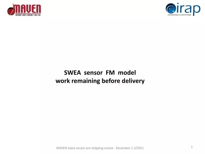 swea sensor fm model work remaining before delivery