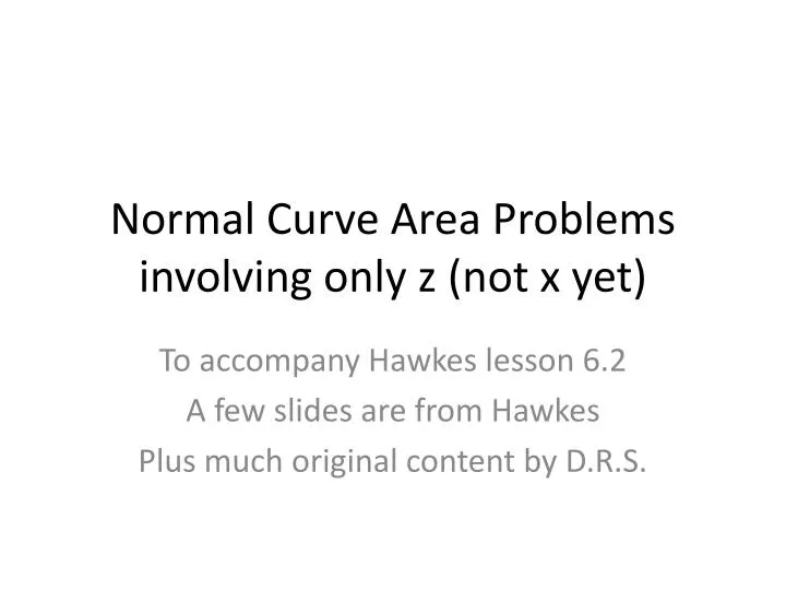 normal curve area problems involving only z not x yet