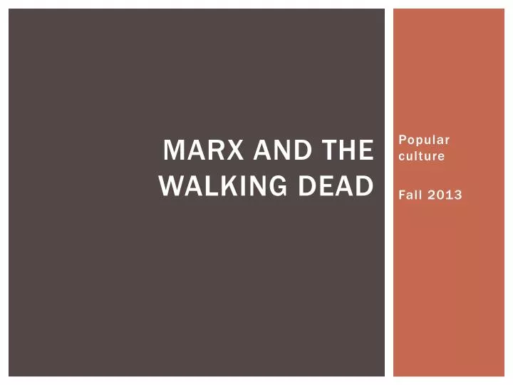 marx and the walking dead