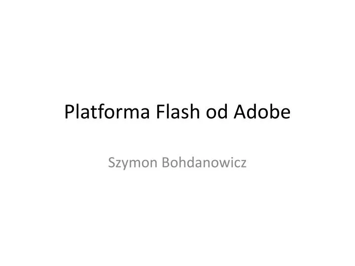 platforma flash od adobe