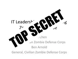 IT Leadership for the Coming Zombie Apocalypse