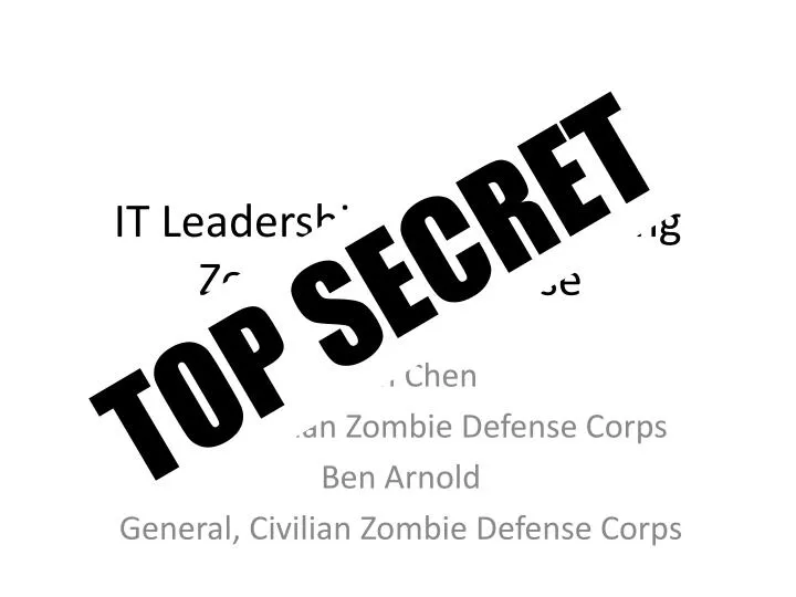 it leadership for the coming zombie apocalypse