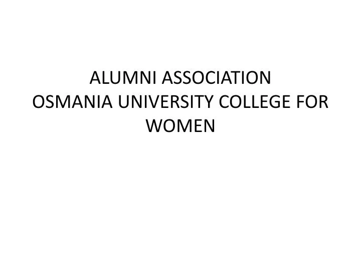 alumni association osmania university college for women
