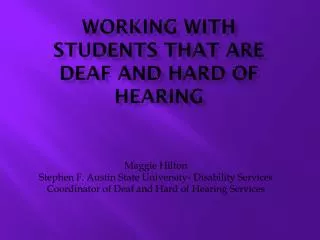 Working with Students that are Deaf and Hard of Hearing