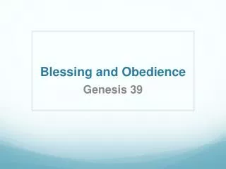 Blessing and Obedience