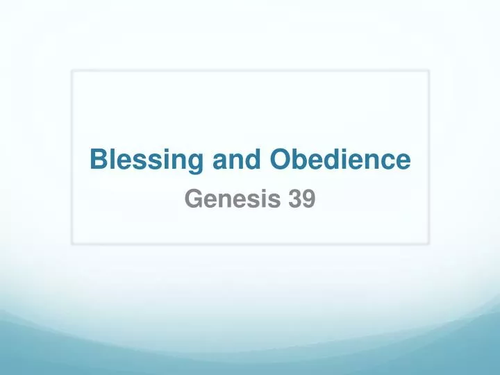 blessing and obedience