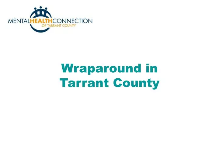 wraparound in tarrant county