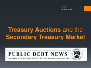 Treasury Auctions and the Secondary Treasury Market
