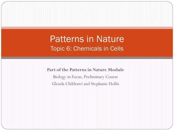 patterns in nature topic 6 chemicals in cells