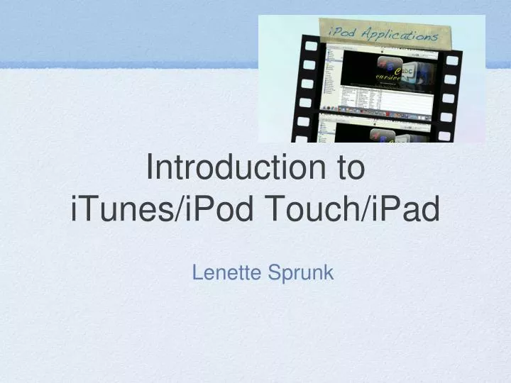 introduction to itunes ipod touch ipad