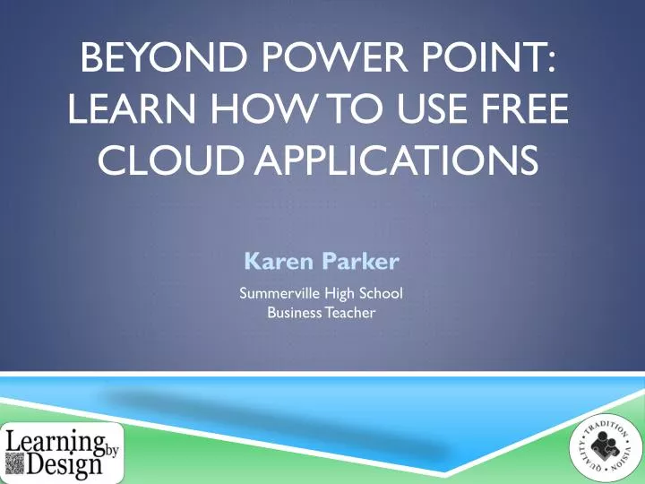 beyond power point learn how to use free cloud applications