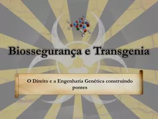 biosseguran a e transgenia