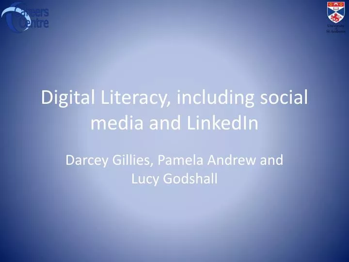 digital literacy including social media and linkedin