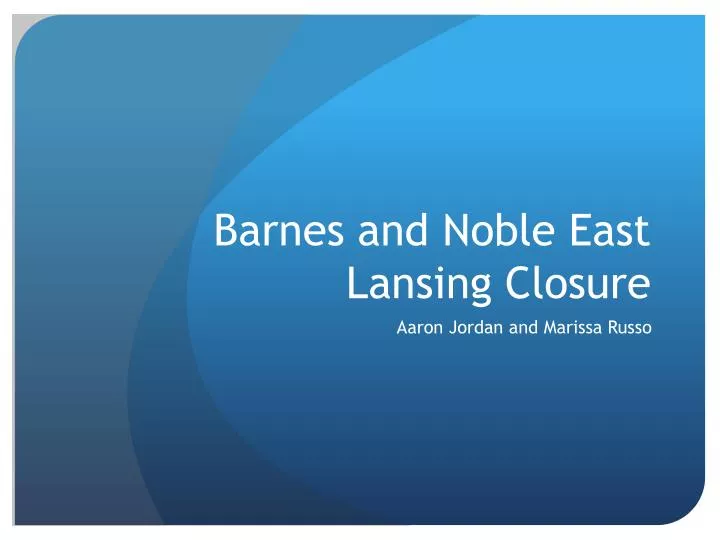 barnes and noble east lansing closure