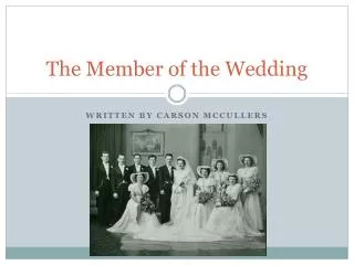 The Member of the Wedding