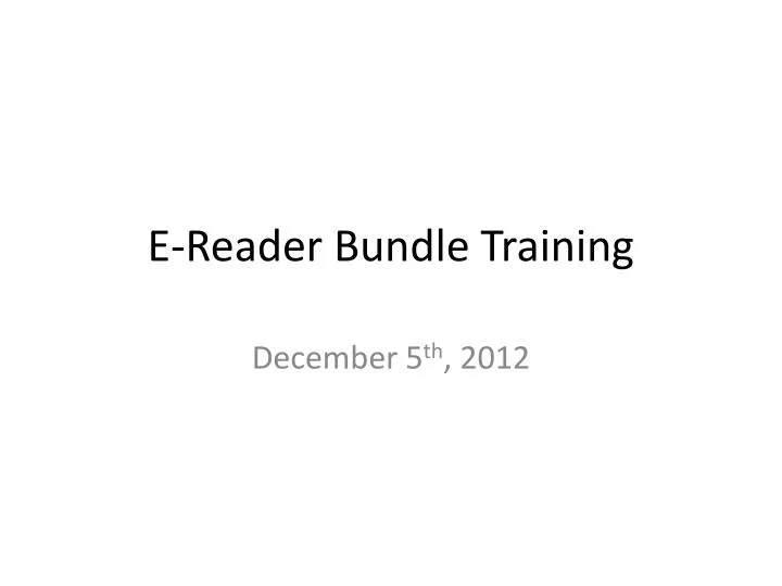 e reader bundle training
