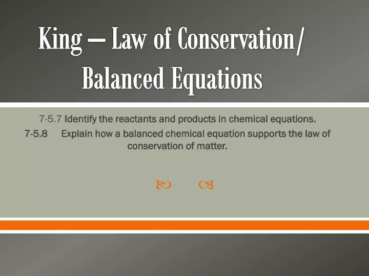 king law of conservation balanced equations