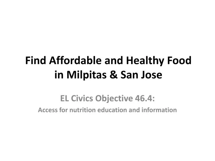 find affordable and healthy food in milpitas san jose