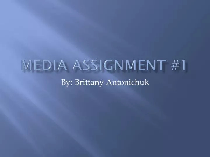 media assignment 1