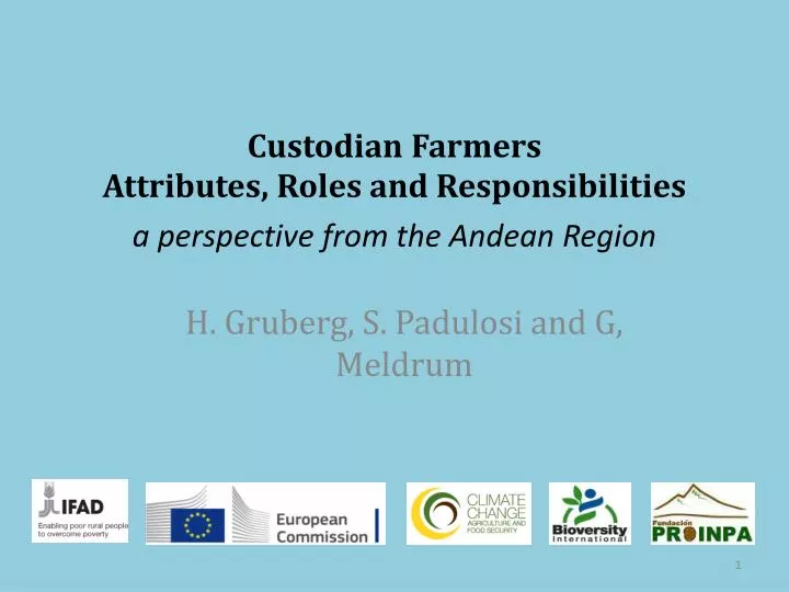 custodian farmers attributes roles and responsibilities