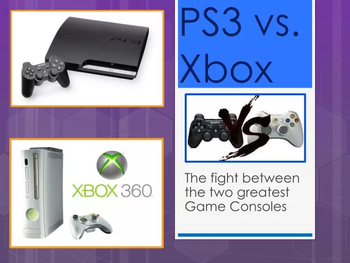 the fight between the two greatest game consoles