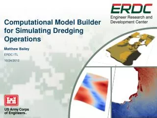 Computational Model Builder for Simulating Dredging Operations