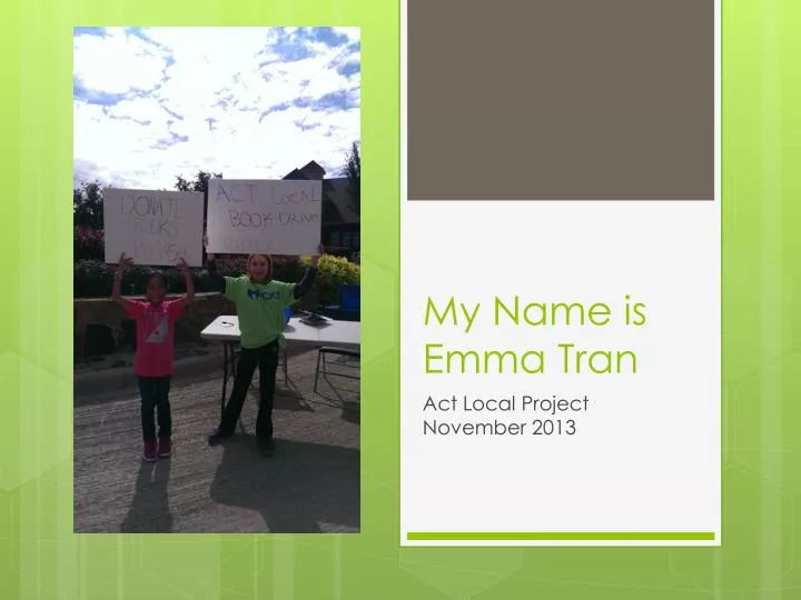 my name is emma tran