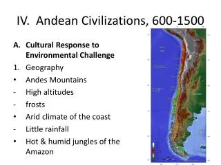 IV. Andean Civilizations, 600-1500