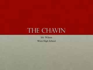 The Chavin
