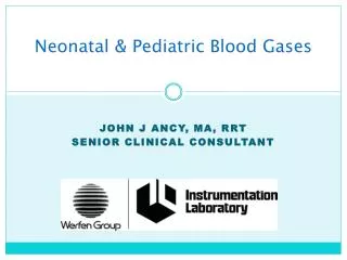 Neonatal &amp; Pediatric Blood Gases
