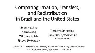 Comparing Taxation, Transfers, and Redistribution in Brazil and the United States