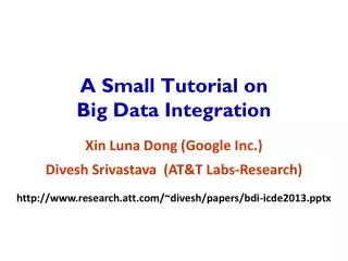 A Small Tutorial on Big Data Integration