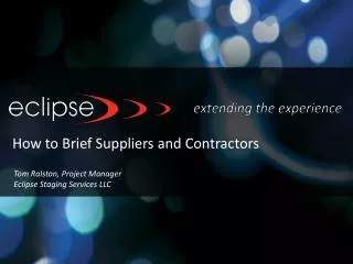 How to Brief Suppliers and Contractors