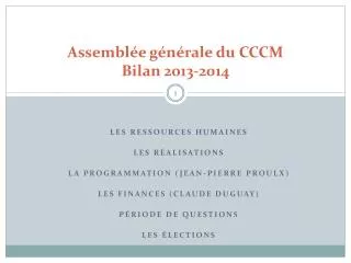 Assemblée générale du CCCM Bilan 2013-2014